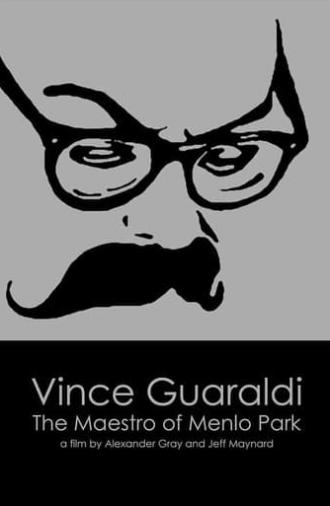 Vince Guaraldi: The Maestro of Menlo Park (2009)