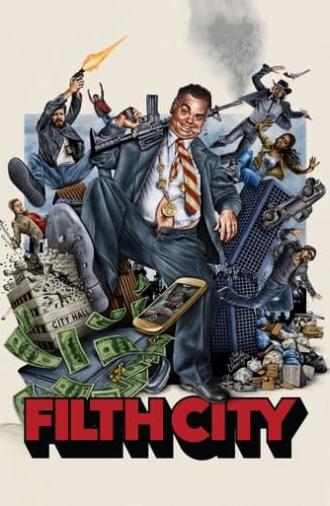 Filth City (2017)