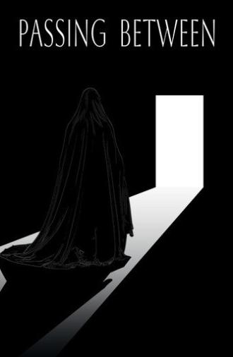 Passing Between (2026)