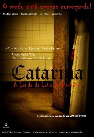 Catarina – A Lenda da Loira do Banheiro (2014)