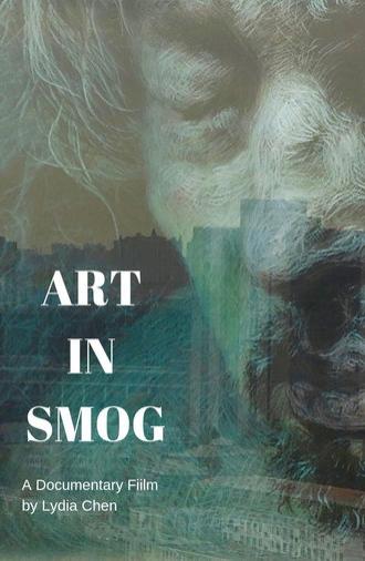 Art in Smog (2018)