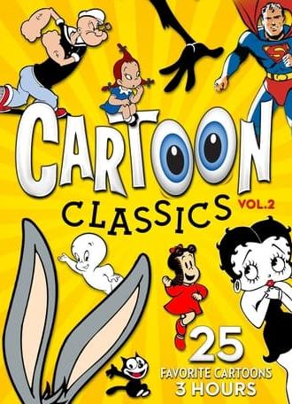 Cartoon Classics - Vol. 2: 25 Favorite Cartoons - 3 Hours (2017)