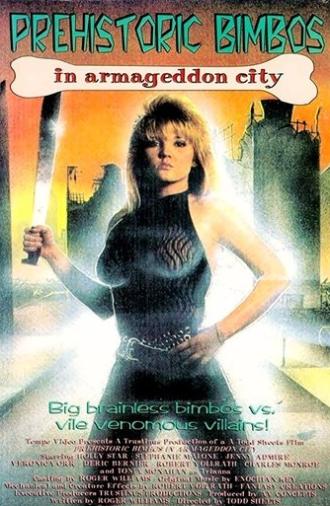 Prehistoric Bimbos in Armageddon City (1991)