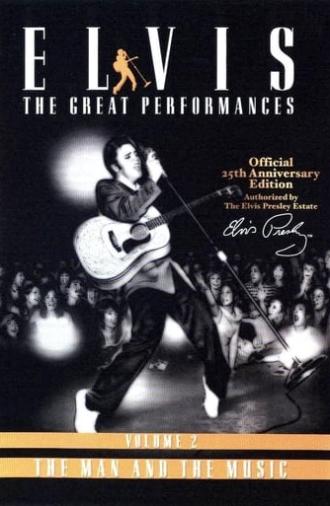 Elvis The Great Performances Vol. 2 The Man and the Music (2002)