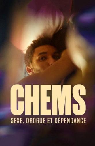 CHEMS : sexe, drogue et dépendance - Le documentaire (2024)