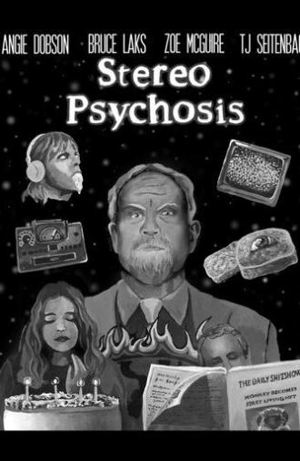 Stereo Psychosis (2022)