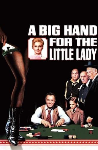 A Big Hand for the Little Lady (1966)