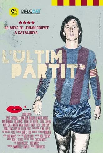 L’últim partit. 40 anys de Johan Cruyff a Catalunya (2014)