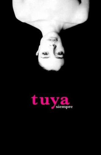 Tuya siempre (2007)