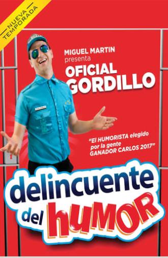 Delincuente del humor (2017)