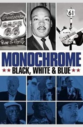 Monochrome: Black, White & Blue (2017)