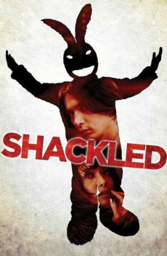 Shackled (2013)