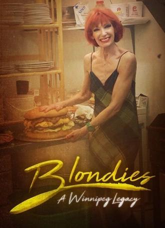 Blondie's: A Winnipeg Legacy (2017)