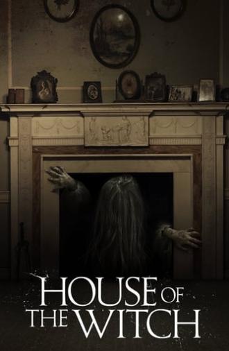 House of the Witch (2017)