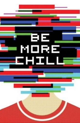 Be More Chill Two Rivers Theatre (2015)