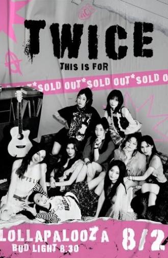 TWICE：Lollapalooza Chicago 2025 (2025)
