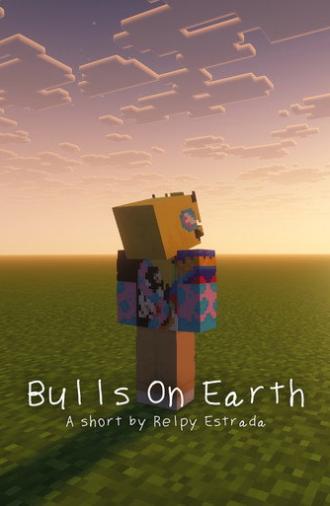 Bulls On Earth (2026)