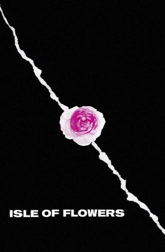Isle of Flowers (1989)