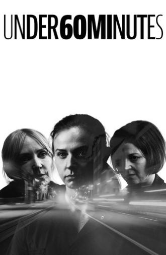 Under 60 Minutes (2024)