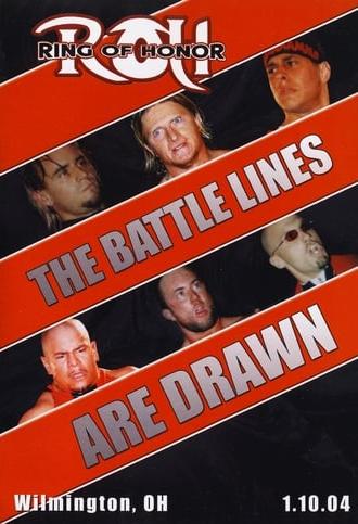 ROH: The Battle Lines Are Drawn (2004)