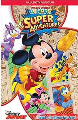 Mickey Mouse Clubhouse: Super Adventure! (2013)