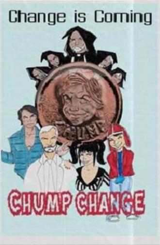 Chump Change (2010)