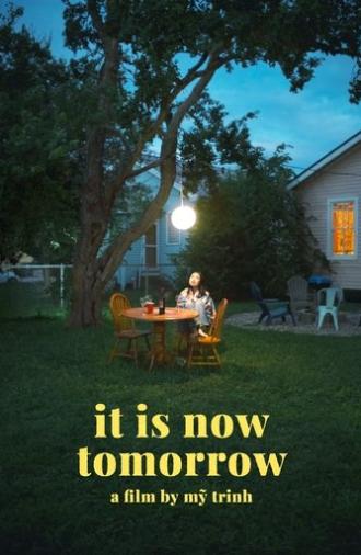 it is now tomorrow (2025)