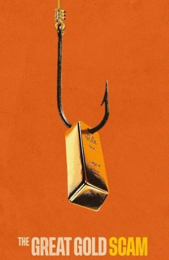 The Great Gold Scam (2026)