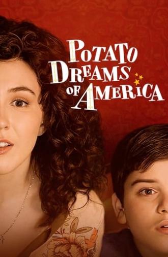 Potato Dreams of America (2021)