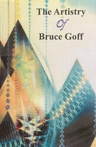 The Artistry of Bruce Goff (1962)