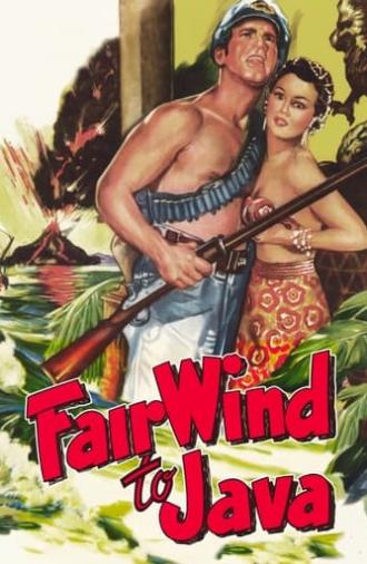 Fair Wind to Java (1953)