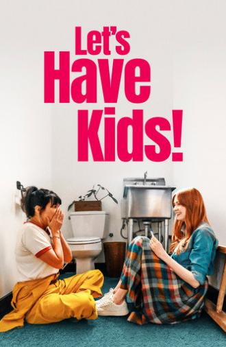 Let's Have Kids! (2026)