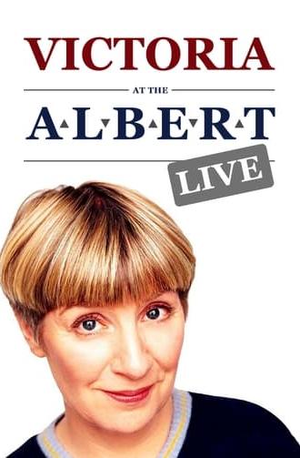 Victoria at the Albert - Live (2002)