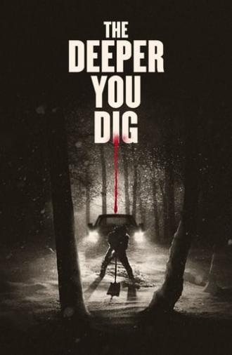 The Deeper You Dig (2019)