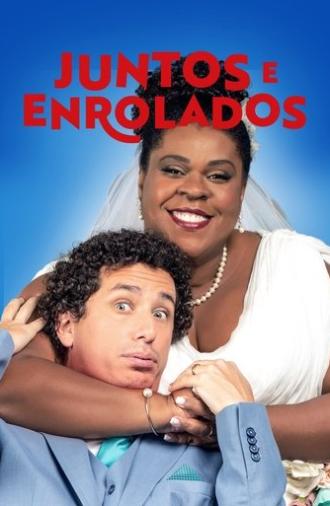 Juntos e Enrolados (2021)