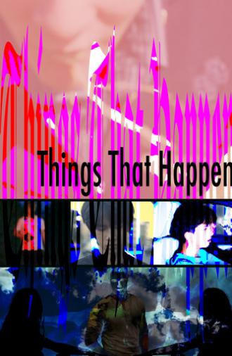 Things That Happen (2026)