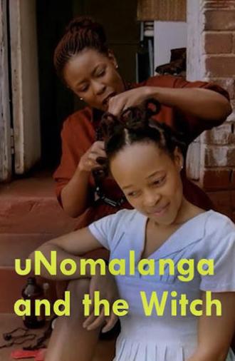 uNomalanga and the Witch (2015)