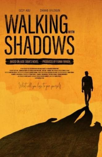 Walking with Shadows (2019)