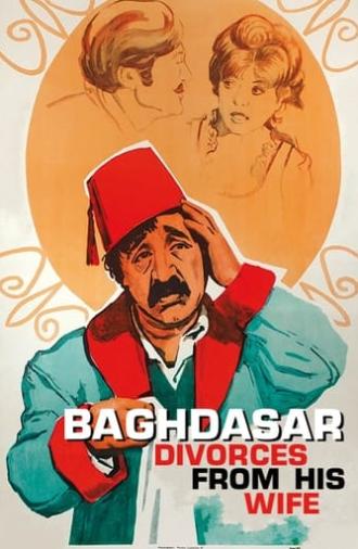 Baghdasar Divorces from His Wife (1978)