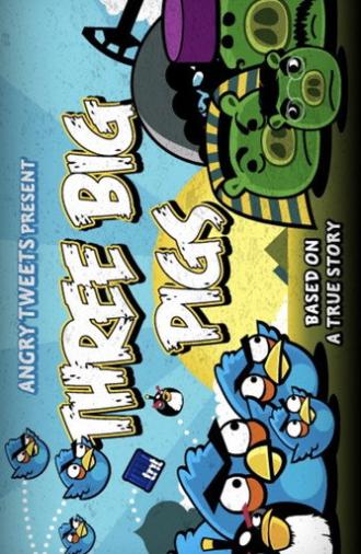 Three Big Pigs (2011)