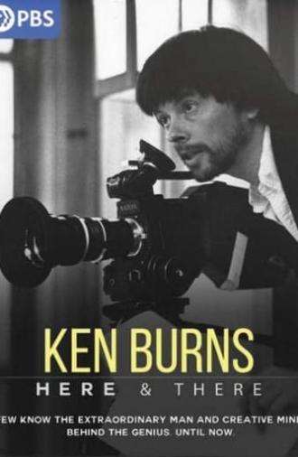 Ken Burns: Here & There (2020)