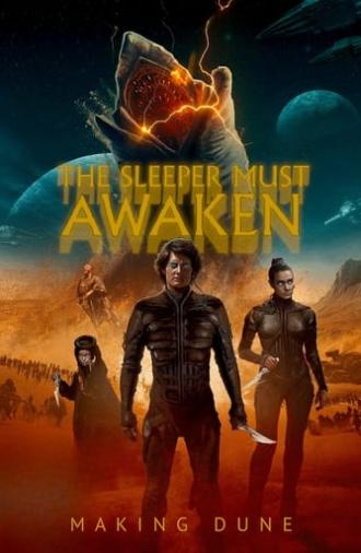 The Sleeper Must Awaken: Making Dune (2021)