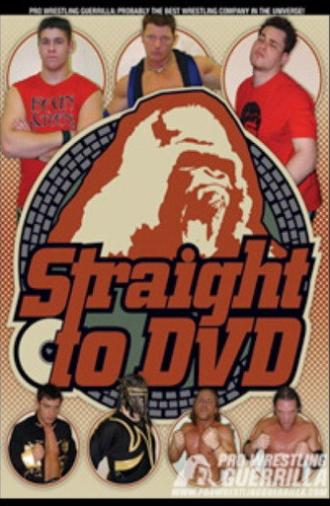 PWG: Straight To DVD (2005)
