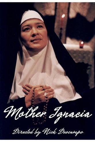 Mother Ignacia: Ang Uliran (1998)