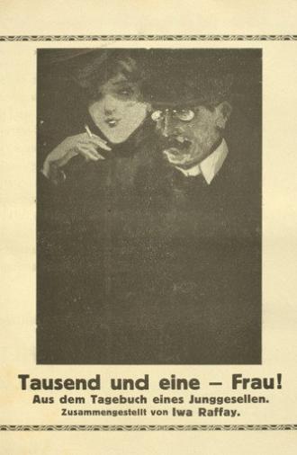 Tausend und eine Frau. Aus dem Tagebuch eines Junggesellen (1918)
