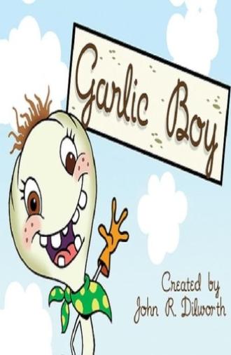 Garlic Boy (2007)