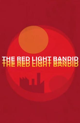 The Red Light Bandit (1968)