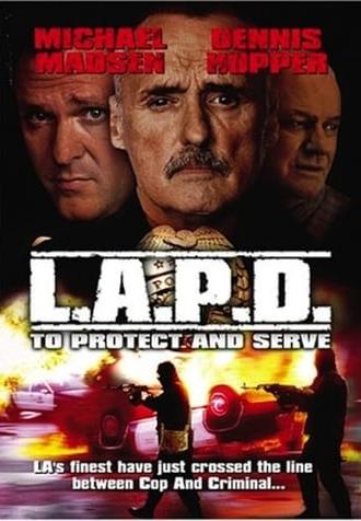 L.A.P.D.: To Protect And To Serve (2001)