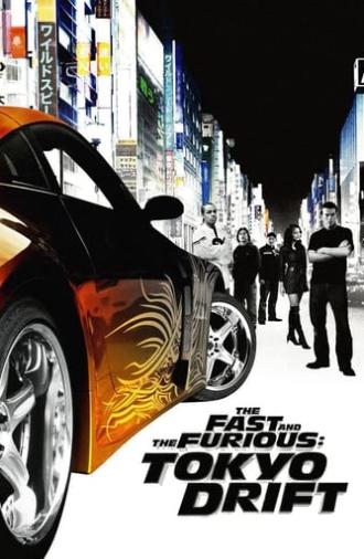 The Fast and the Furious: Tokyo Drift (2006)