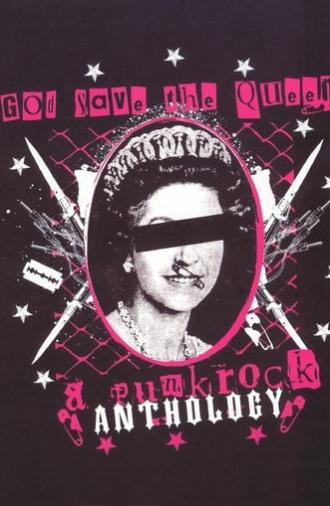 God Save the Queen: A Punk Rock Anthology (2006)